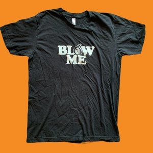 Blow Me American Apparel Meme Tee